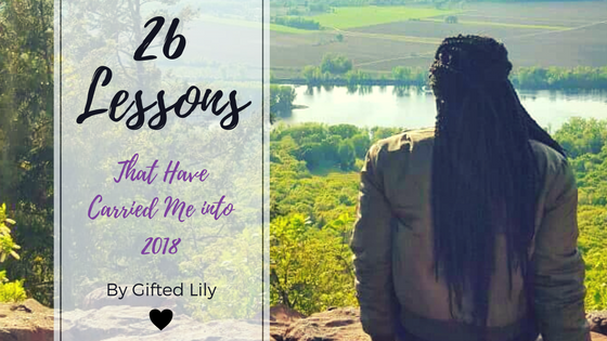 26 Lessons That Have Carried Me into 2018