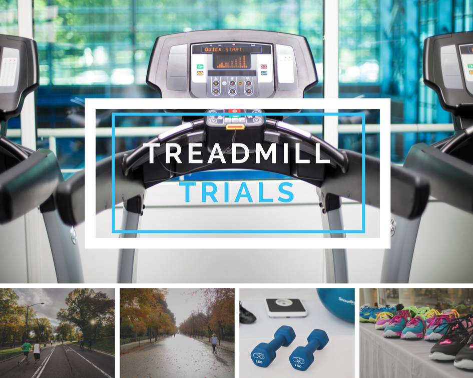 Treadmill Trials