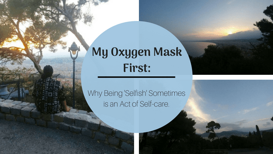 My Oxygen Mask&nbsp;First